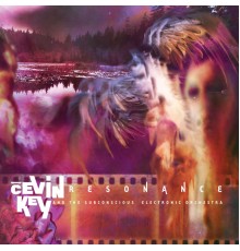 cEvin Key - Resonance