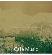cafe music - Fiery Background for Classy Restaurants