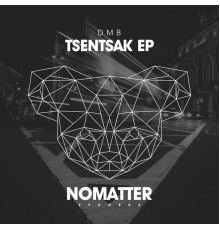 dMb - Tsentsak EP (Original Mix)