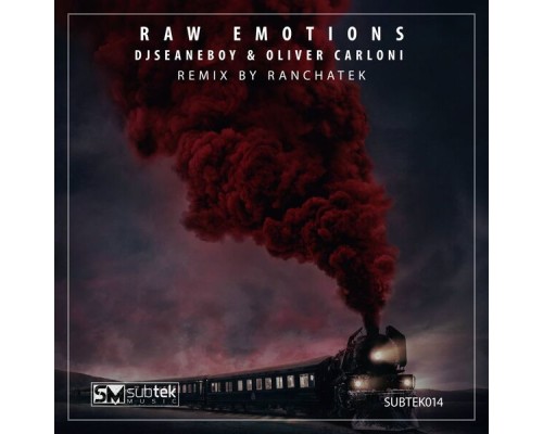 djseanEboy, Oliver Carloni - Raw Emotions