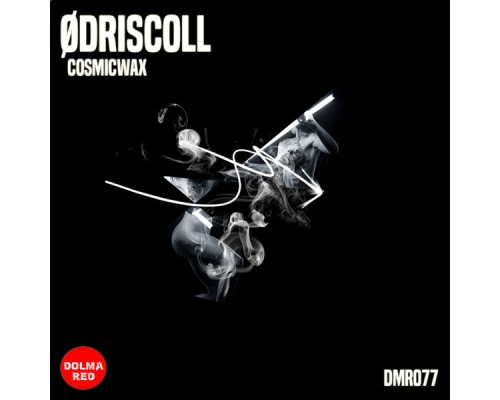 ødriscoll - CosmicWax (Original Mix)