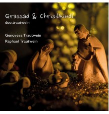 duo.trautwein - Grassad & Christkindl