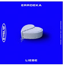 eRRdeKa - Liebe