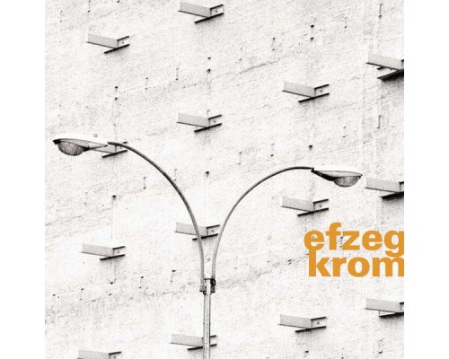 efzeg - krom