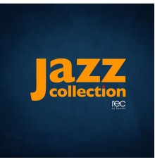 Çeşitli Sanatçılar - Jazz Collection