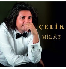 Çelik - Milat (Remix)