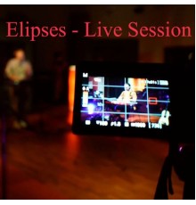 elipses - LIVE SESSION (2020) (Vivo)