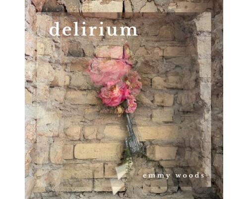 emmy woods - delirium