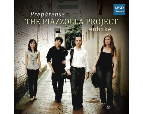 enhake - Prepárense: The Piazzolla Project