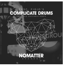 Çesc, Figio's - Complicate Drums EP