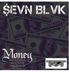 $evn Blvk - Money EP