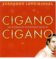 fernando Lameirinhas - Cigano, cigano