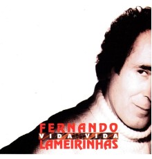 fernando Lameirinhas - Vida Vida