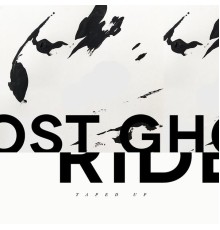 ghostride - Taped Up