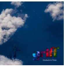 griff - Unstuck in Time