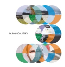 hUMANOALIENO - Humanoalieno 3