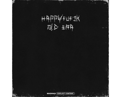 happyfufik - OLD ERA