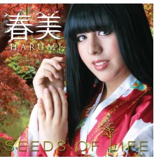 harumi - Seeds of Life