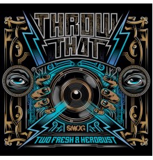 heRobust - Throw That