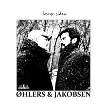 Øhlers & Jakobsen - Længe siden