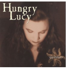 hungry lucy - Apparitions