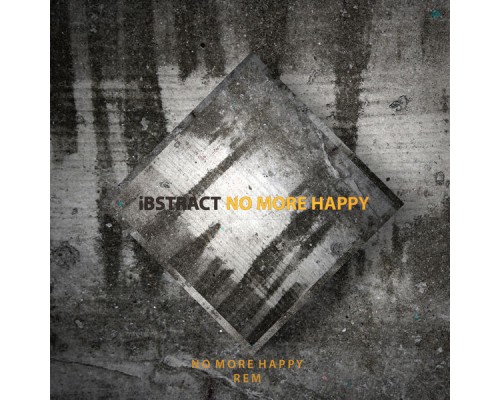 iBstract - No More Happy