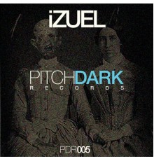 iZuel_ - PDR005 (Original Mix)