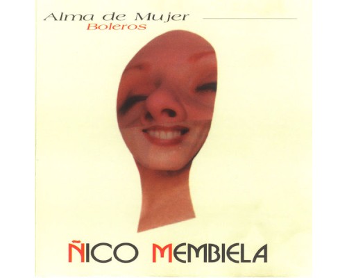 Ñico Membiela - Alma de Mujer