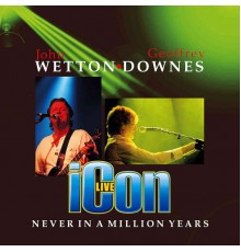 icon - Never In A Million Years   ((Live) [2019 Remaster])