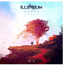 illenium - Ashes (Remixes)