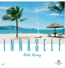 innaSelf - Hide Away (Original Mix)