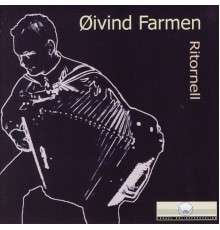 Øivind Farmen - Ritornell