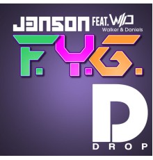 j3n5on feat. Walker & Daniels - F.Y.G.