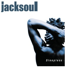 jacksoul - Sleepless