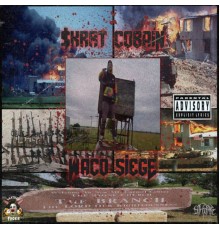 $krrt Cobain - Waco Siege