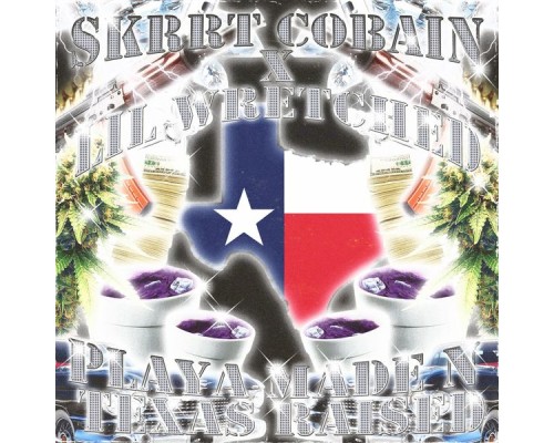 $krrt Cobain - Playa Made N Texas Raised