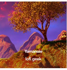 lofi geek - Yamanoie (Japanese Lofi)