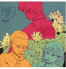 lojal - Phase