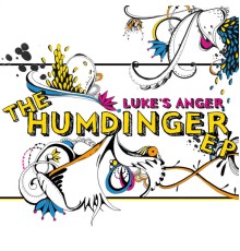 luke's anger - The Humdinger EP