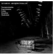 Álvaro H - Architectural EP