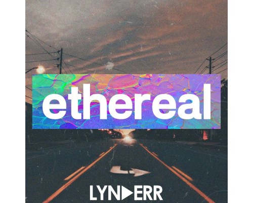 lynderr - Ethereal