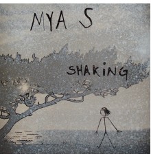 mYa s - Shaking