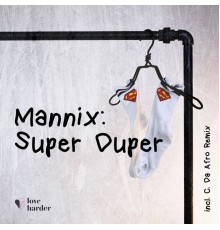 mannix - Super Duper