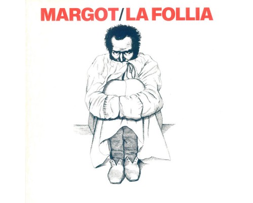 margot - La follia