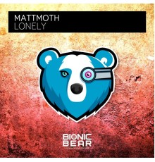 mattmoth - Lonely