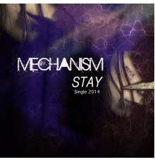 mechanism - Stay