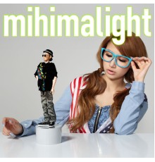 mihimaru GT - Mihimalight