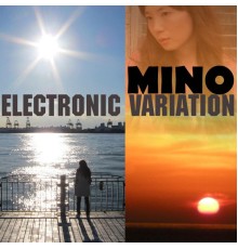 mino - Electronic Variation