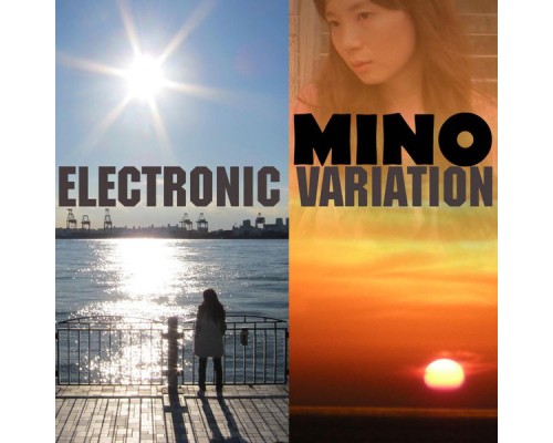 mino - Electronic Variation