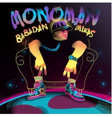 monoman - Babadan Miras